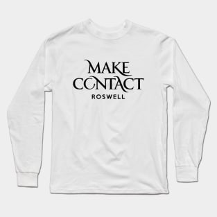 Roswell - Make Contact Long Sleeve T-Shirt